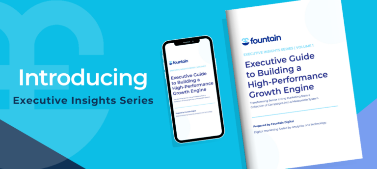 Executive Guide to Building a Senior Living Growth Engine by Fountain Digital